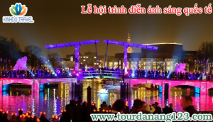 Lễ hội trình diễn ánh sáng quốc tế sẽ được tổ chức tại Đà Nẵng